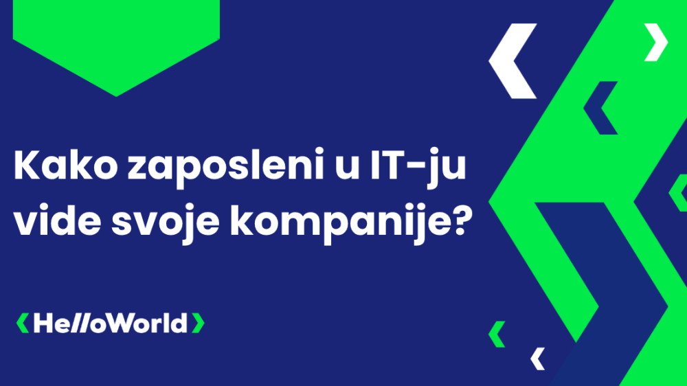 Kako zaposleni u IT-ju vide svoje kompanije